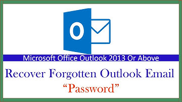 How To Recover Forgotten Outlook Email Password || MS - Outlook 2010, 2013 And Above ||