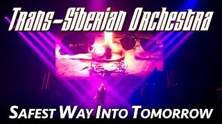 The Safest Way Into Tomorrow 🎄 Trans-Siberian Orchestra 🎄 Kayla Reeves ▲ Joel Hoekstra 👁 2017