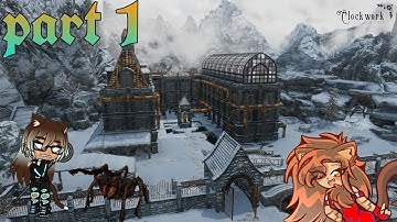 Skyrim | Clockwork Mod | Ep 1