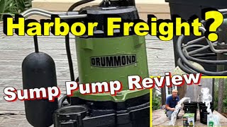 Harbor Freight, Sump Pump Review, DRUMMOND 1/3 hp