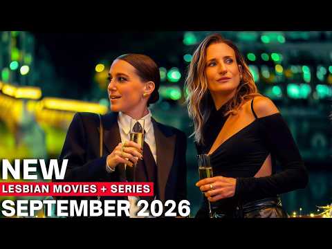 UPCOMING LESBIAN MOVIES & SERIES SEPTEMBER 2026🏳️‍🌈