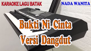 BUKTI NI CINTA ll VERSI DANGDUT ll SERLI NAPITU ll NADA WANITA F# DO