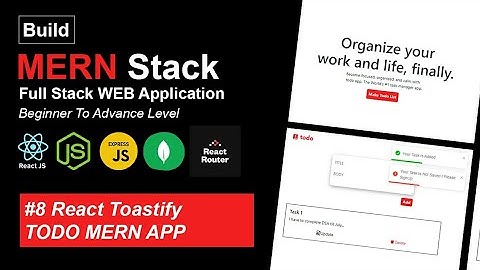 TODO MERN APP | REACT TOASTIFY TUTORIAL | MERN STACK WEB DEVELOPMENT FULL COURSE | PART - 8 |