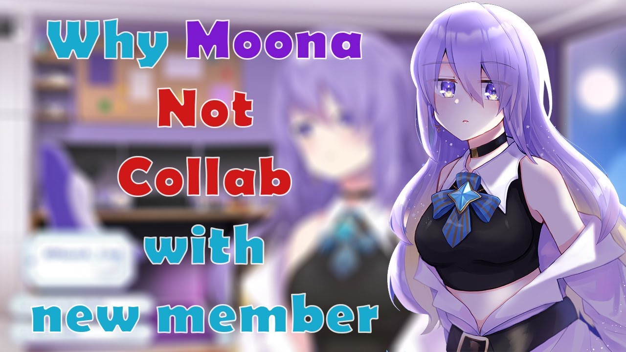 The Reason of Why Moona Not Collab with New People Lately