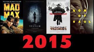The Top 10 Films of 2015