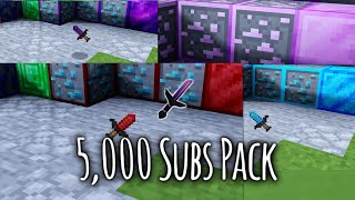 5,000 Subs Pack | 4 Packs, 1 Review | FPS Friendly | 16x & 256x PvP Texture Packs