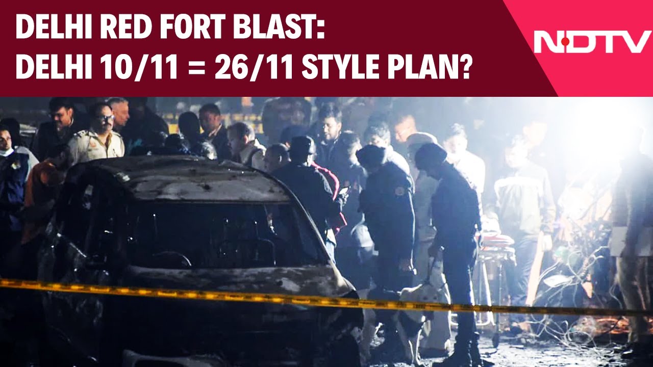 Delhi Red Fort Blast | Delhi 10/11 = 26/11 Style Plan?