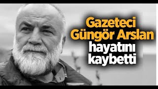 Gazeteci Güngör Arslan Öldürüldü