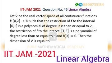 IIT JAM 2021 Linear Algebra Solution | Mathematics Solution | Q.No 46 | by Pure Mathematical Academy
