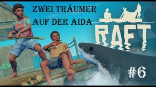 Smaragdsee ist Steuermann, Koch, Angler, Barmann .... Und Max Kapitän! - Raft Gameplay Deutsch #6