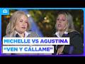 "DESUBICADA, ATREVIDA, MALEDUCADA": Agustina EXPLOTÓ contra Michelle | El Internado