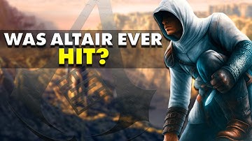 Was Altair Ever Hit? | Full Breakdown | Assassin