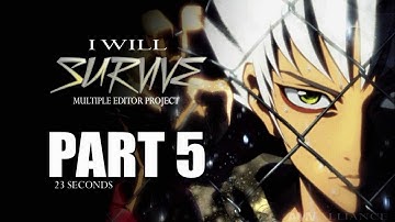 MEP (Awaitng(MEP)Parts) Survive - AMV Alliance