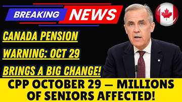 “CPP Payment ALERT: October 29, 2025 — Big Changes Every Canadian Senior Must Know!”