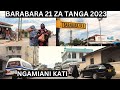 TANGA 21 Famous Streets In 2023 Raw Unfiltered Video// Ngamiani Kati