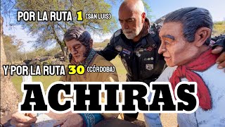 ACHIRAS | Córdoba | Ruta 1 San Luis | Sierra de los Comechingones | en moto por Argentina