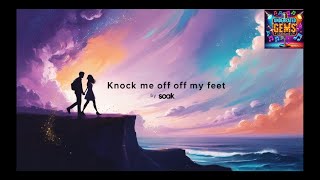 Knock me off my feet - SOAK (Karaoke) Heartstopper OST