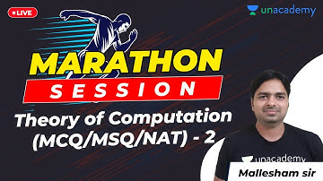 Practice session on Theory of Computation (MCQ/MSQ/NAT) - 2 | Marathon Session | GATE 2021 CSE Exam