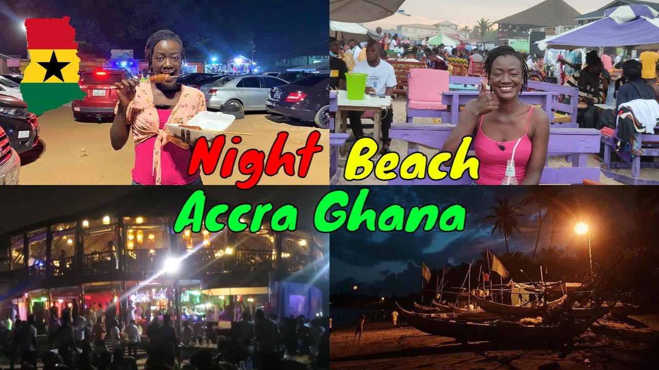 Ratchet Night life Ghana: Fun night beach Accra Ghana! Insane weekend at Labadi beach