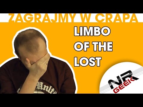 zagrajmy-w-crapa-#05---limbo-of-the-lost-(let's-play-a-crap---english-subtitles)