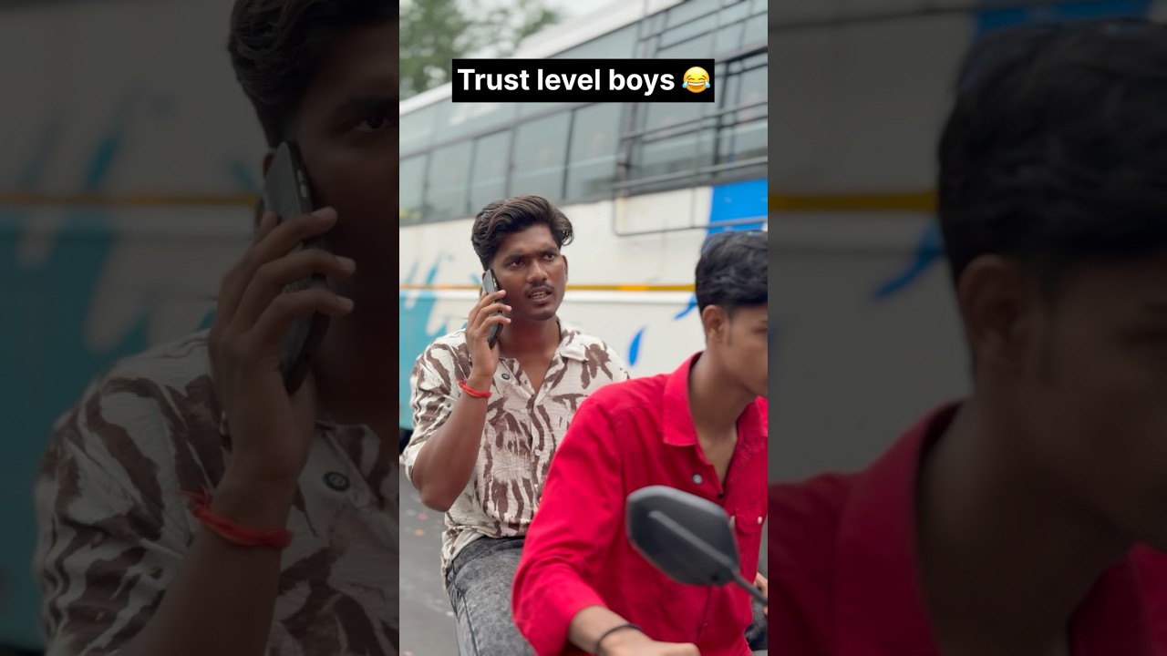 Boys trust level😅 #shorts #comedyshorts #funnyshorts #boys #gf #trust #exploremore #viral