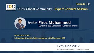 Full Episode-8 Integrating Linkedin Sales navigator with Dynamics 365 DGC webinar Update