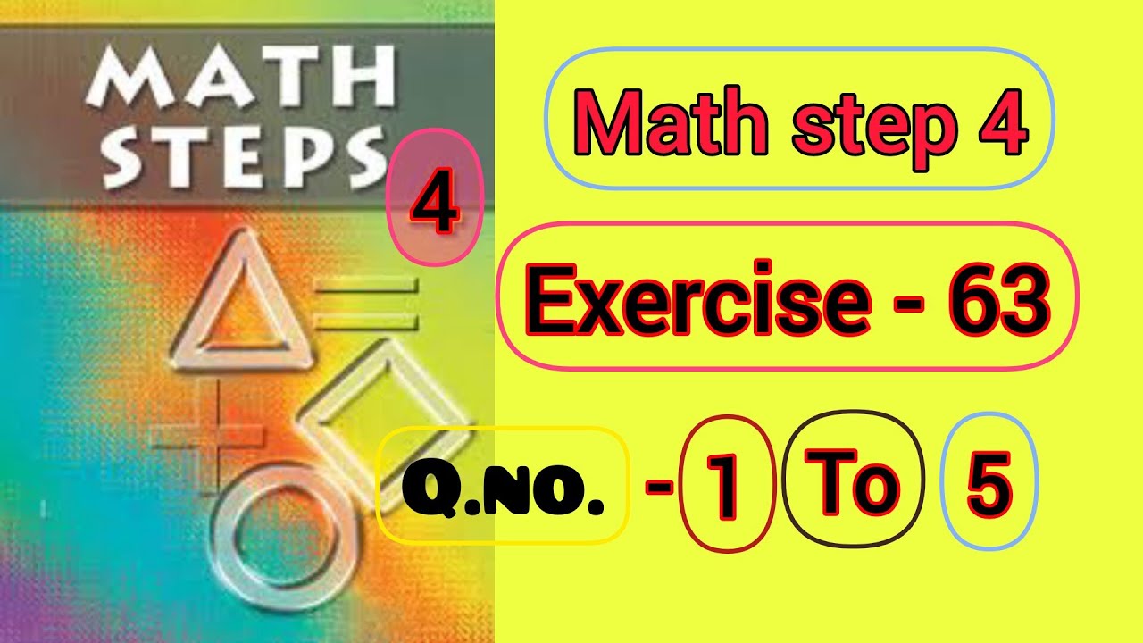 63 Math Problems Math steps 4 exercise 63 solution|| Exercise 63 math steps 4 solution ...