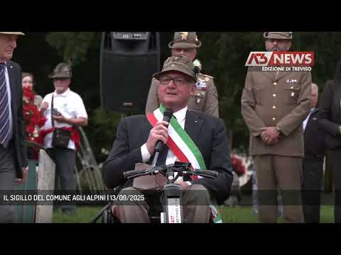 IL SIGILLO DEL COMUNE AGLI ALPINI | 13/09/2025