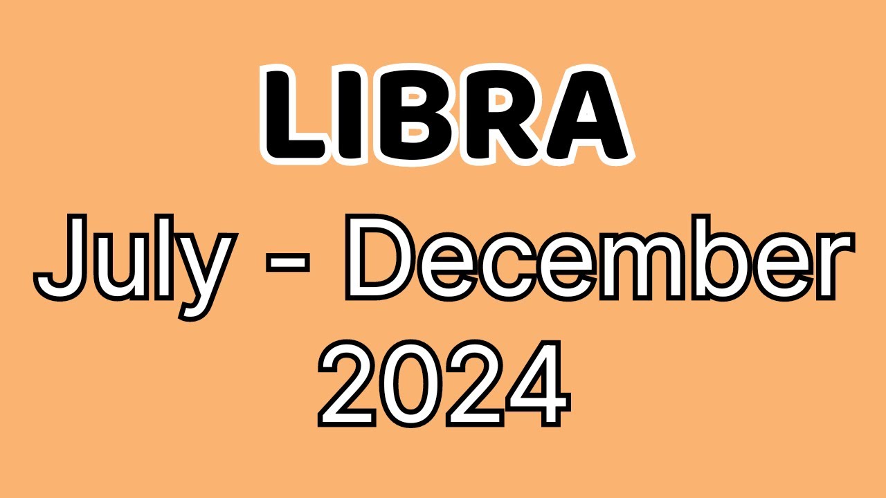Libra: SUNDIN MO ANG PUSO MO! | July - December 2024 Tagalog Tarot Reading Horoscope Kapalaran