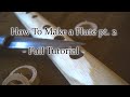 How to make a wooden flute pt.2 - TUNNING