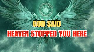 Chosen One, Heaven Tried to Stop You Here