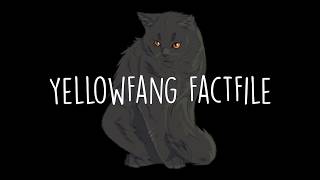 FactFile | YellowFang