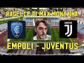 EMPOLI - JUVENTUS  PAGELLE DI MAX MONTAINA