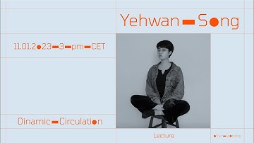 Yehwan Song, web artist and designer (Korea)
