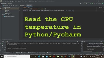 how to get the temperature of cpu using python | How to read temperature of cpu using pycharm