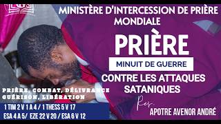 PRIERE DE COMBAT AVEC APOTRE AVENOR ANDRE / MARDI 18 AOUT 2026 / TGS DE HINCHE