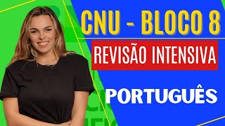 REVISÃO - CNU BLOCO 08 - PORTUGUÊS