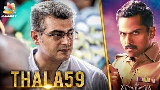 Thala 59 Director Confirmed? Ajith, H. Vinoth Latest Tamil Cinema News