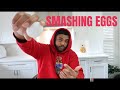 SMASHING EGGS