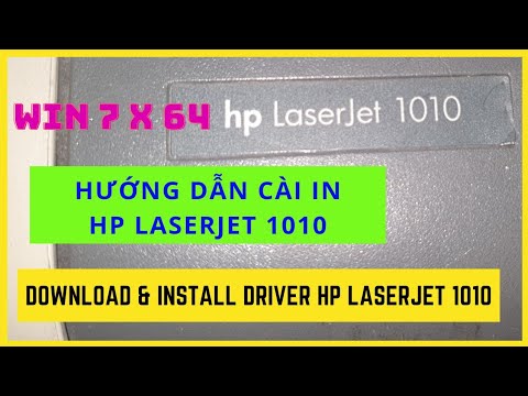 windows 7 แต่ละรุ่น  2022  How to download and install driver HP Laserjet 1010 on Windows 7 x 64 bit| Cài in HP 1010 Win7 x 64