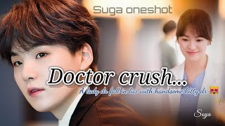 Doctor Crush..|ᵗʰᵉ ᵇᵉᵃᵘᵗʸ ᶠᵃˡˡ ⁱⁿ ˡᵒᵛᵉ ʷⁱᵗʰ ʰᵃⁿᵈˢᵒᵐᵉ ᵏⁱᵗᵗʸ ᵈʳ 😻 | BTS SINHALA ff |suga oneshot