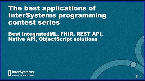 Best Applications of InterSystems Programming Contest Series