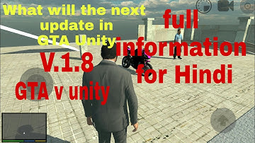 GTA 5 Unity V.1.8 full update information! And upcoming updates