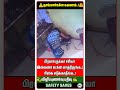 ⚠️ தாய்மார்களே கவனம்🔥|✨Be Careful at kitchen✍️ | 🥣சமயலறை பாதுகாப்பு🍲|🍳Kitchen Safety🕵️| #shortsfeed