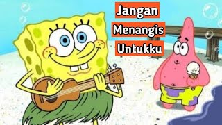 Jangan Menangis Untukku - Luvia Band | Spongebob | Story Wa Kentrung