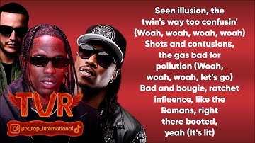 DJ Snake x Future x Travis Scott - Tsunami (Lyrics Video)