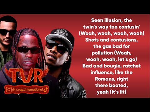 DJ Snake X Future X Travis Scott Tsunami Lyrics Video