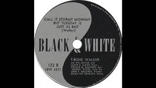 T-Bone Walker - Call It Stormy Monday (But Tuesday Is Just As Bad) - 1947