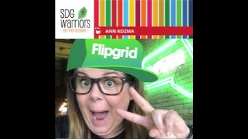 Ann Kozma, Flipgrid - Spreading Sunshine & Empowering Every Voice