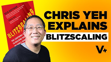 Chris Yeh explains Blitzscaling - Valuer